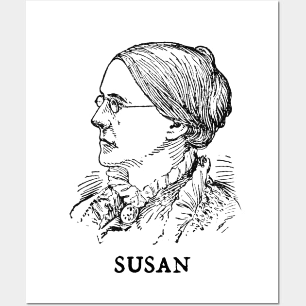 Susan B. Anthony Wall Art by Half-Arsed History